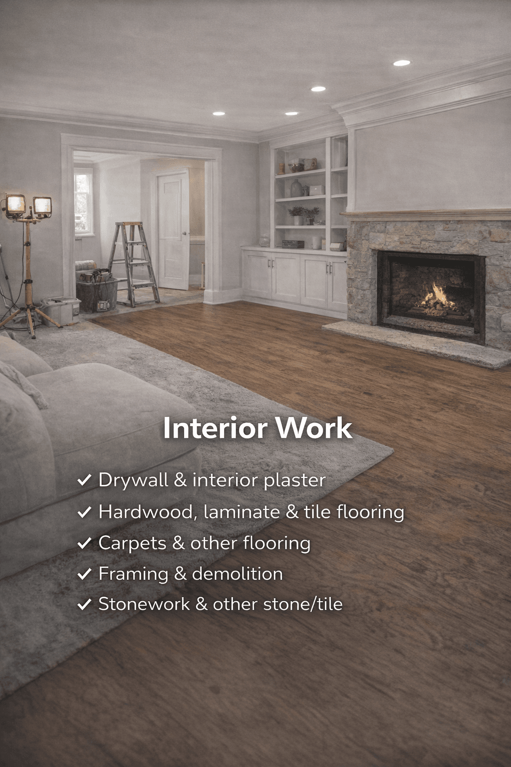 Interior construction and finishing work